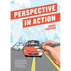 Perspective in Action by David Chelsea