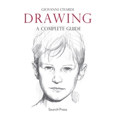 Drawing: A Complete Guide by Giovanni Civardi