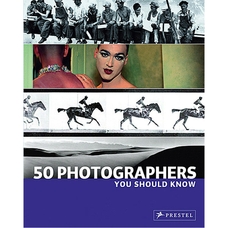 50 Photographers You Should Know by Peter Stephen