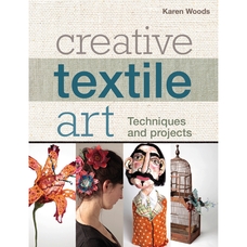 Creative Textile Art by Karen Woods