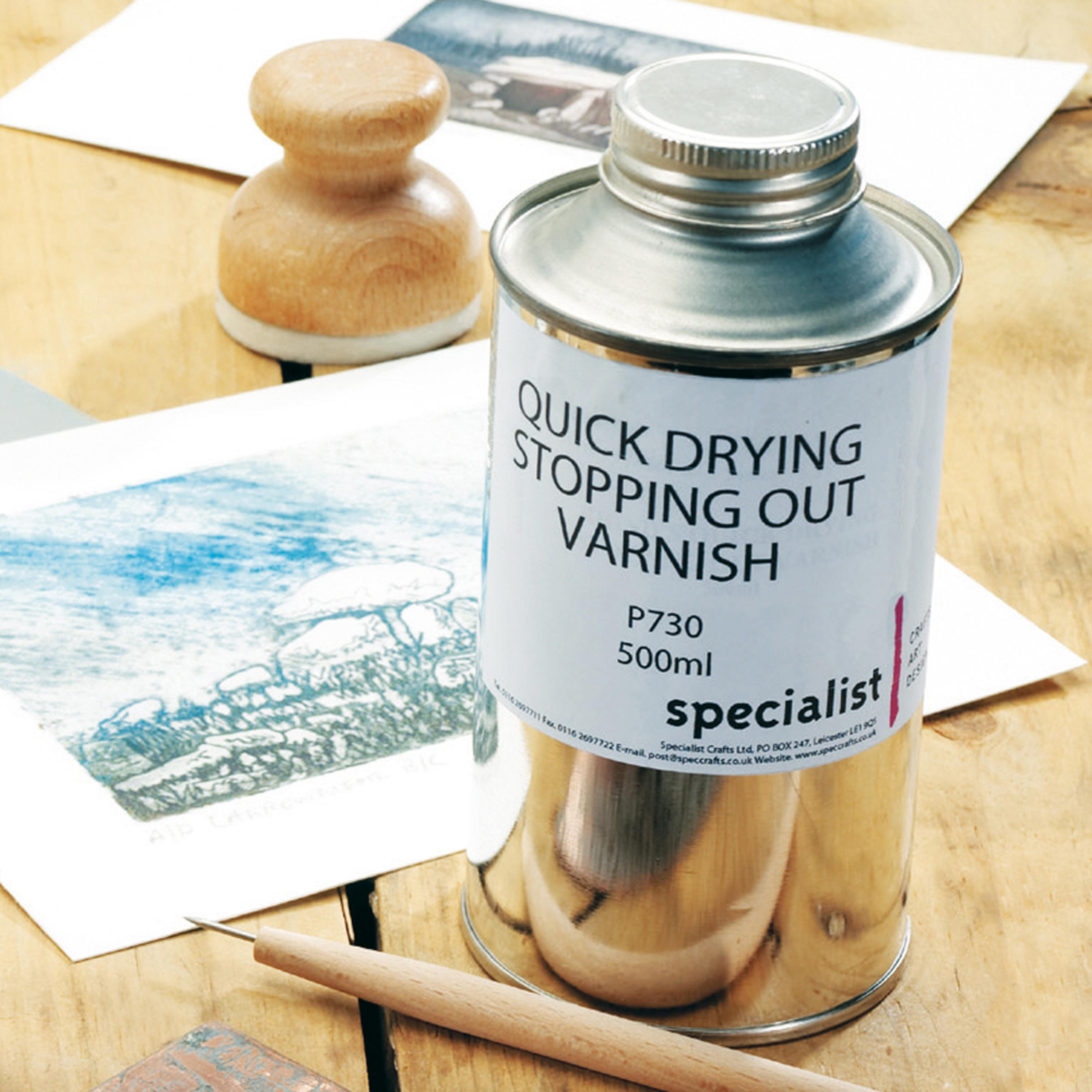 Stopping Out Varnish