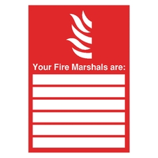 Your Fire Marshals Are Sign 297 x 210mm PVC