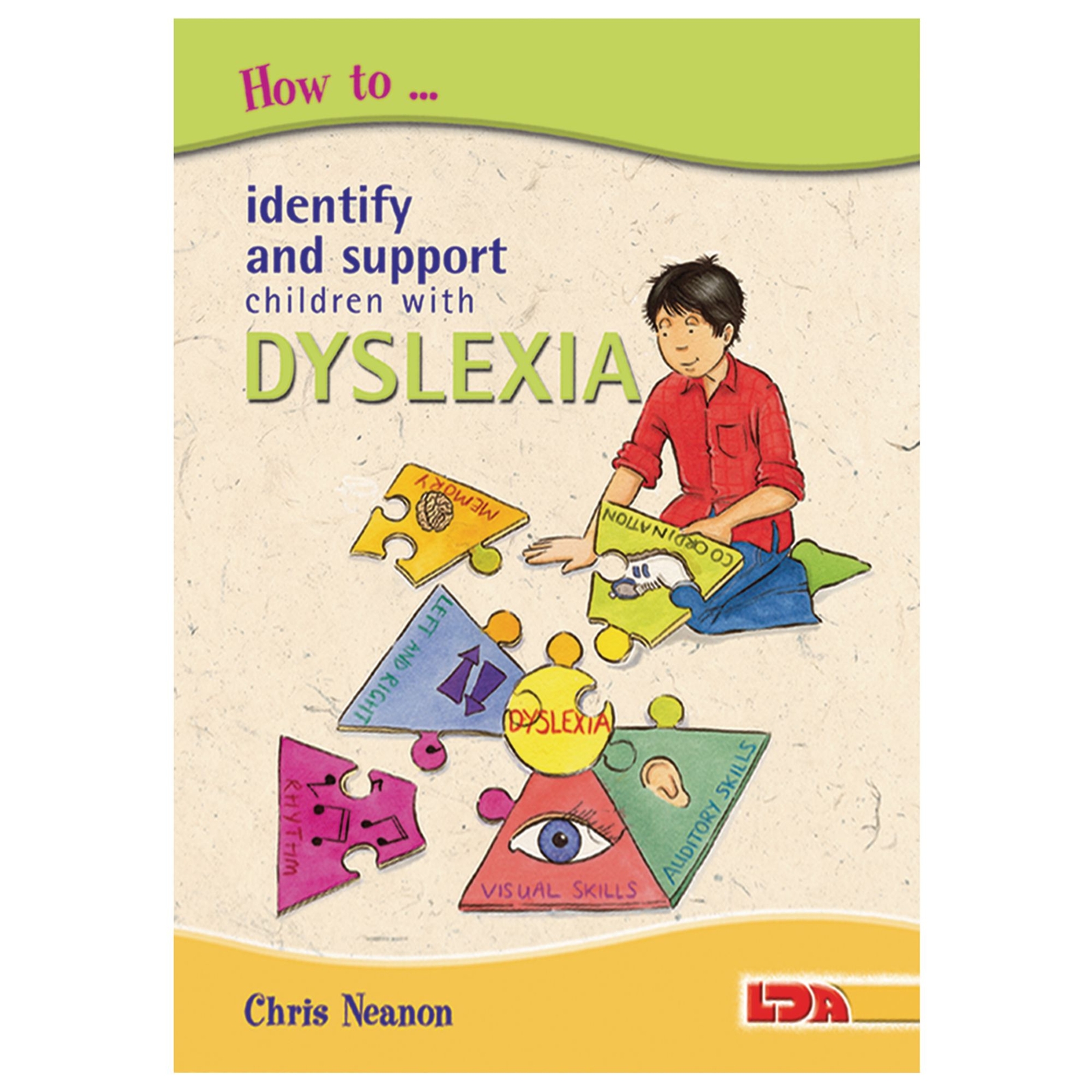 How to Identify and Support Children with Dyslexia Book - Each