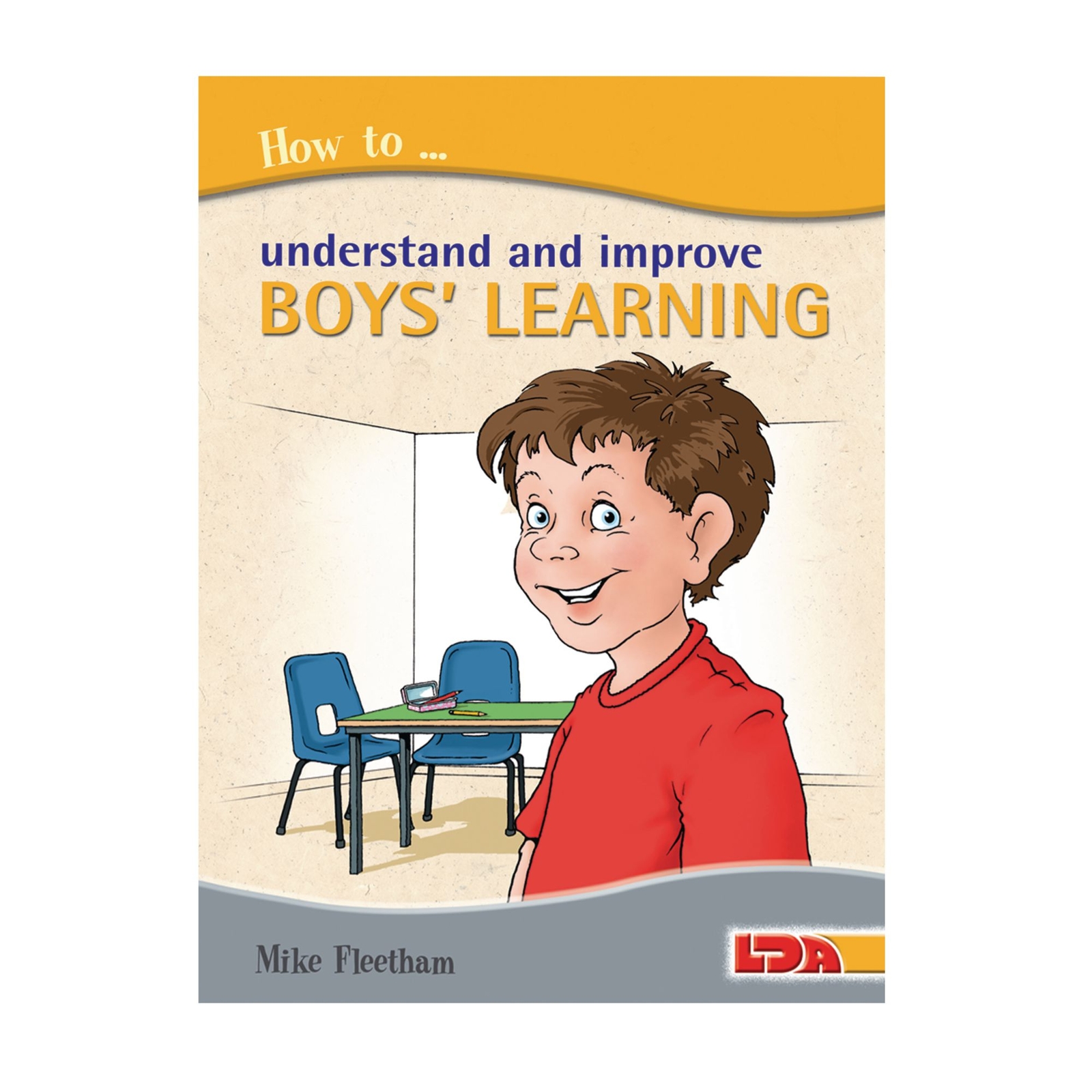 How to Understand and Improve Boys’ Learning Book