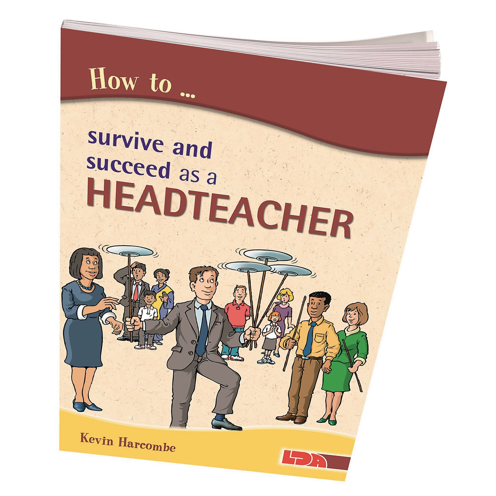 How To Survive Succeed As A Headteacher