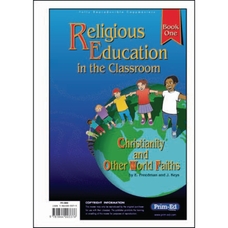Religious Education in the Classroom - Book 1