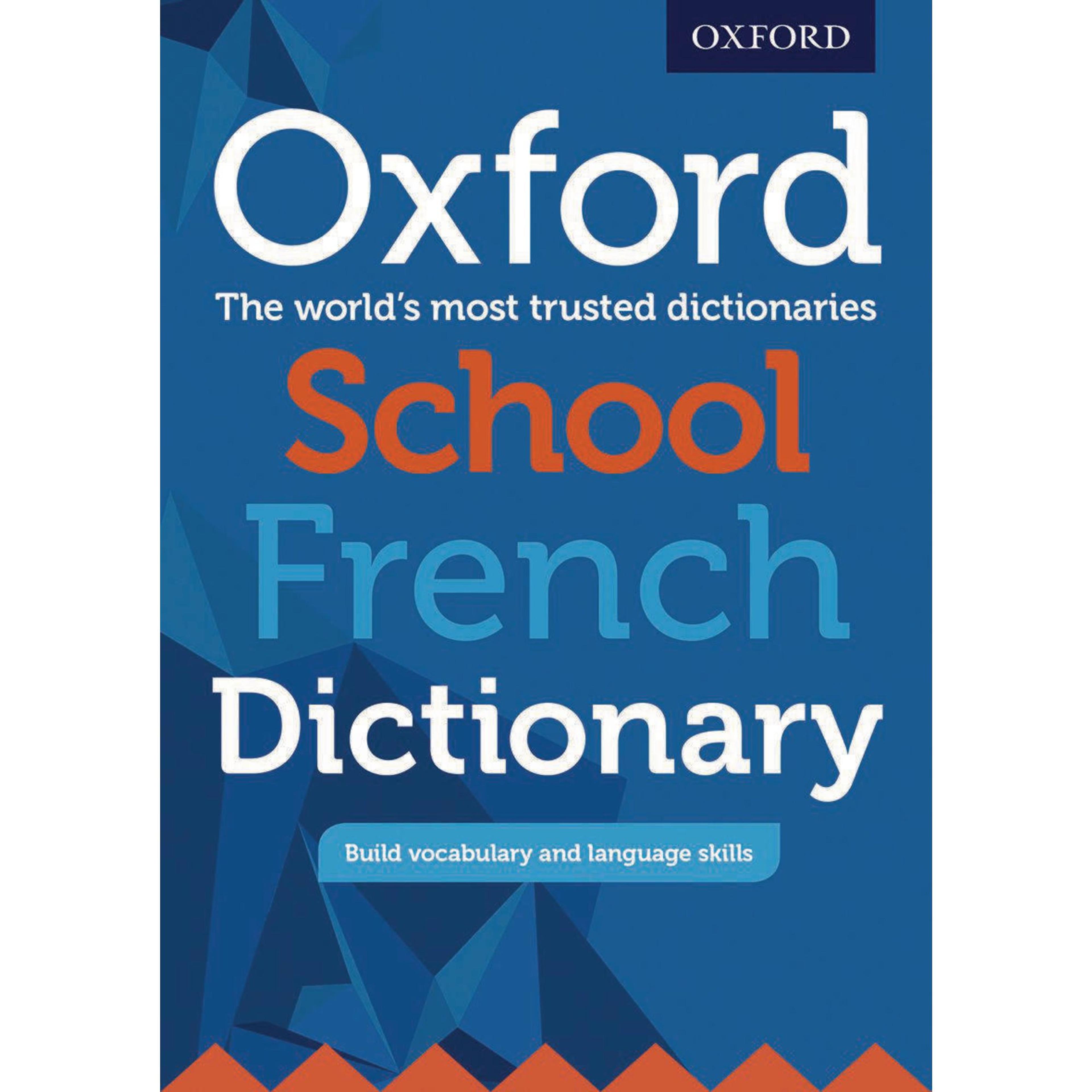 Oxford School French Dictionary