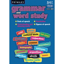 Grammar and Word Study Book F - Age 10-11