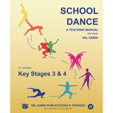School Dance Teaching Manual - KS3/KS4