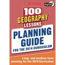100 Geography Lessons 2014 Curriculum Planning Guide