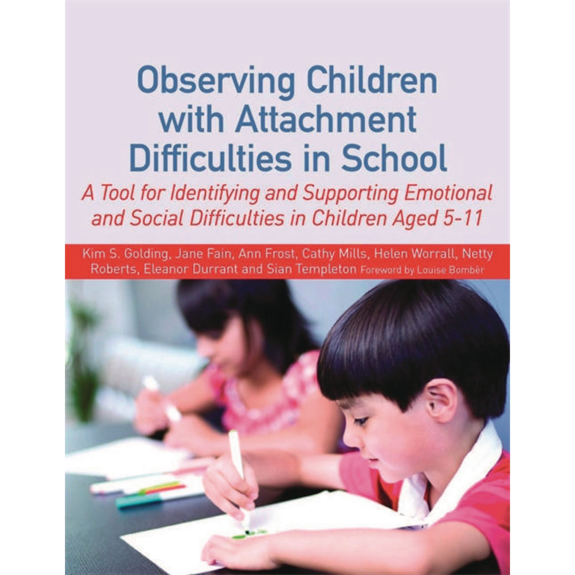Children With Attachment Difficulties