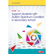 LDA How to Support Pupils with Autism Spectrum Condition in Secondary School - Book & CD