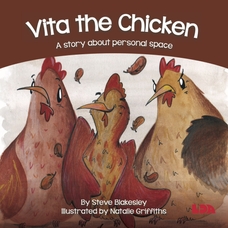 Vita the Chicken: A Story About Personal Space