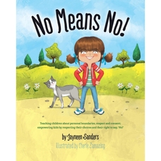No Means No: Teaching Personal Boundaries Book