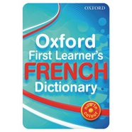 HC1002075 Oxford First Learner s French Dictionary Findel International