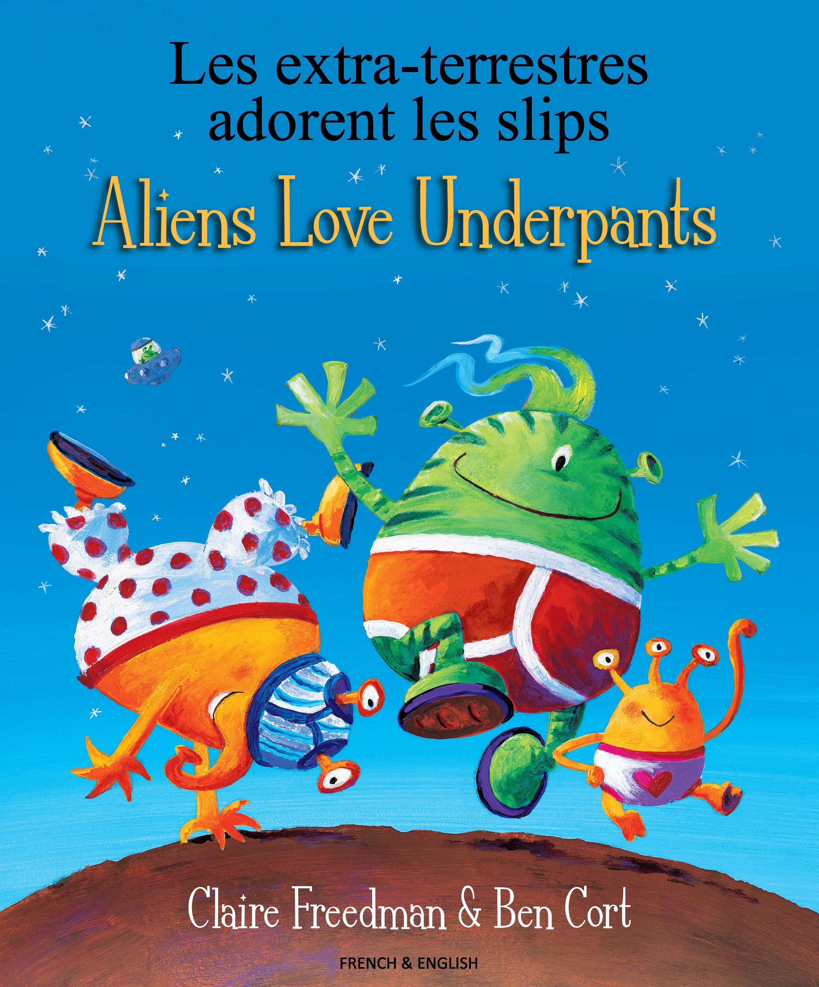 Aliens Love Underpants French