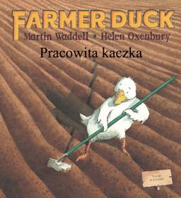Farmer Duck: Polish and English Version                 