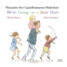 We're Going On a Bear Hunt - Somali and English Version        