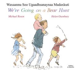We're Going On a Bear Hunt - Somali and English Version        