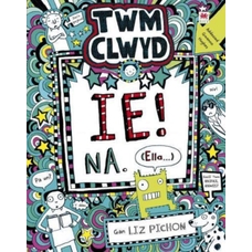 Ie! Na (Ella ...) - Twm Clwyd