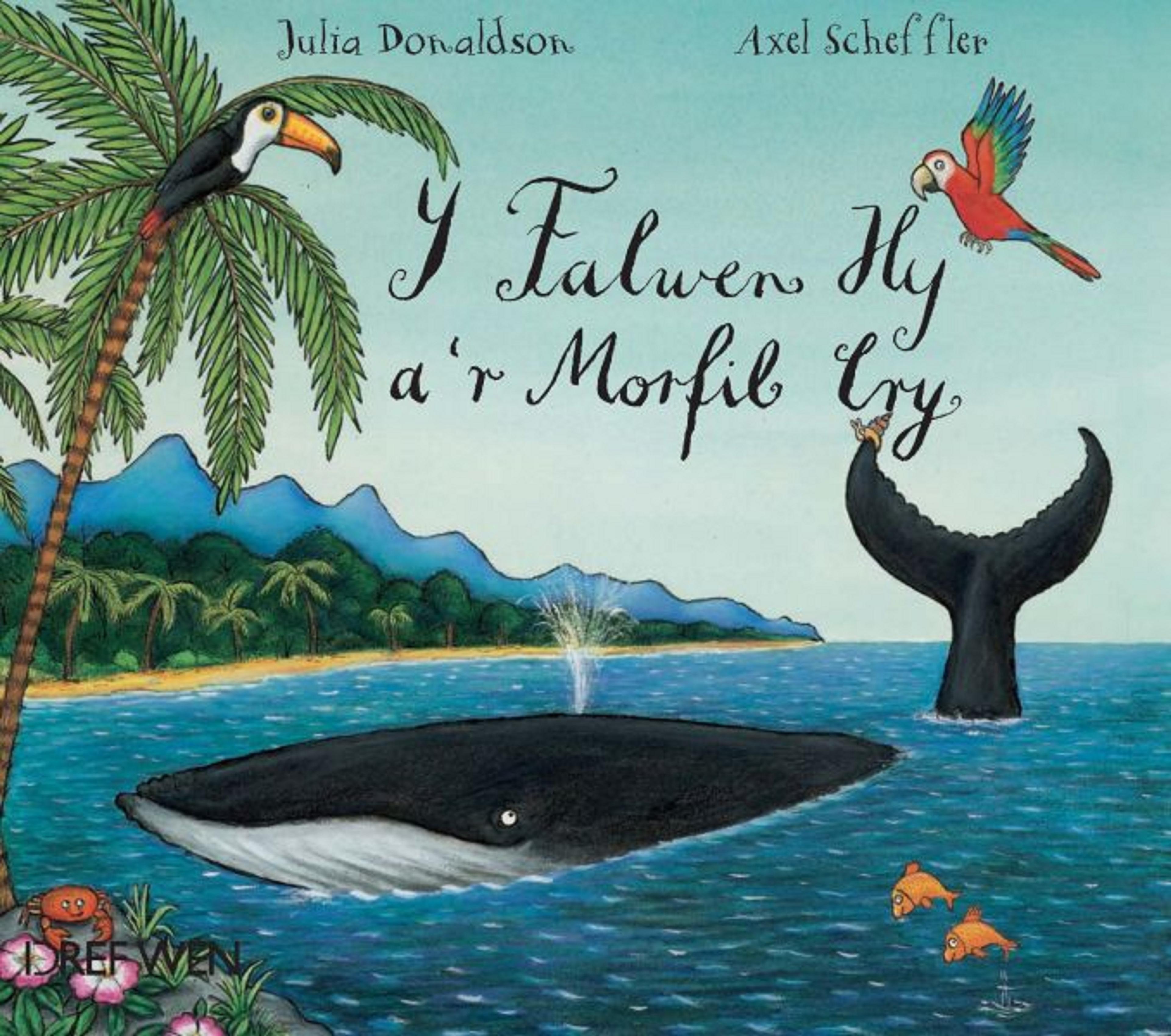 Falwen Hy a'r Morfil Cry, Y/The Snail and the Whale 
