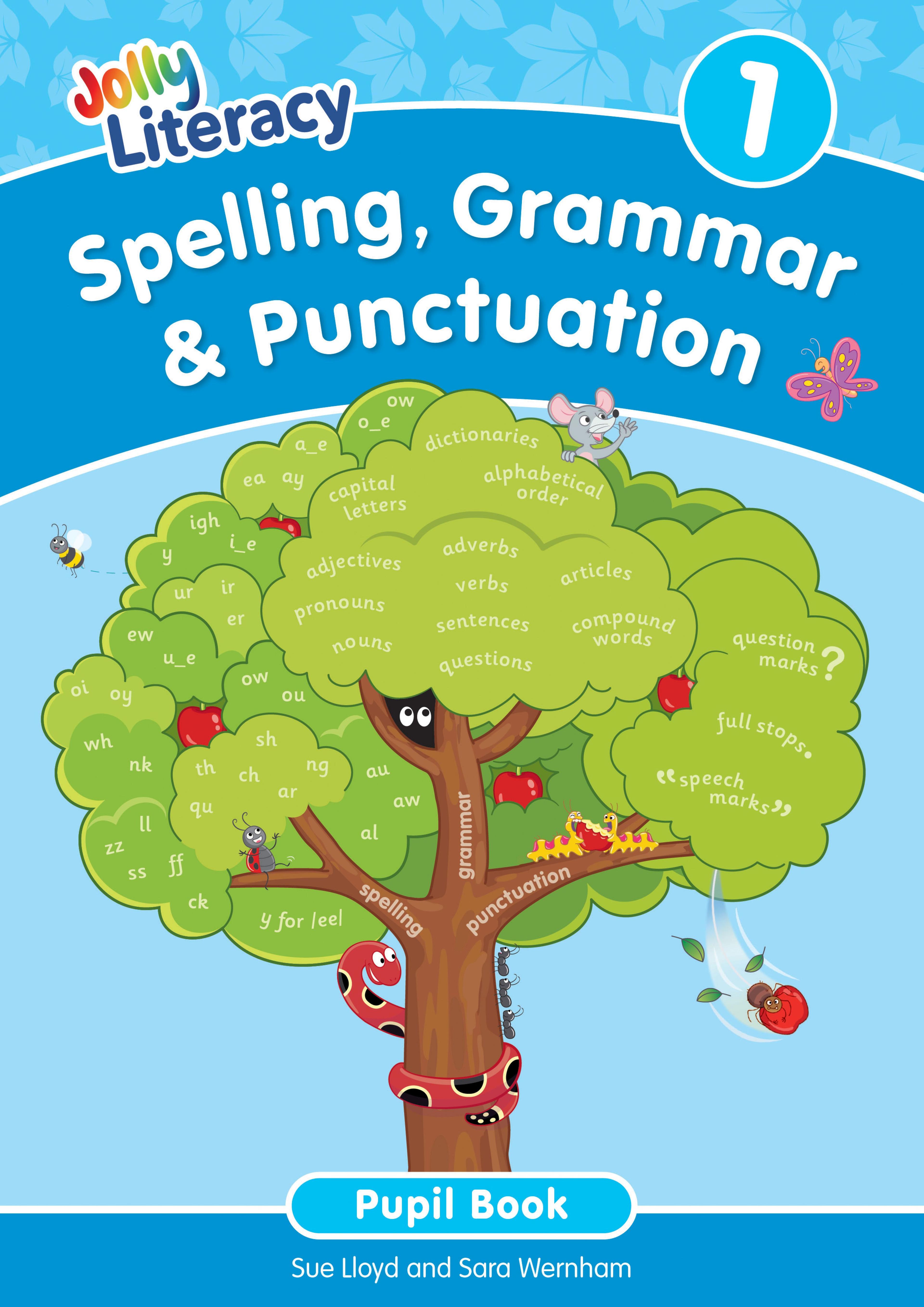Spelling, Grammar & Punctuation Pupil Book 1 