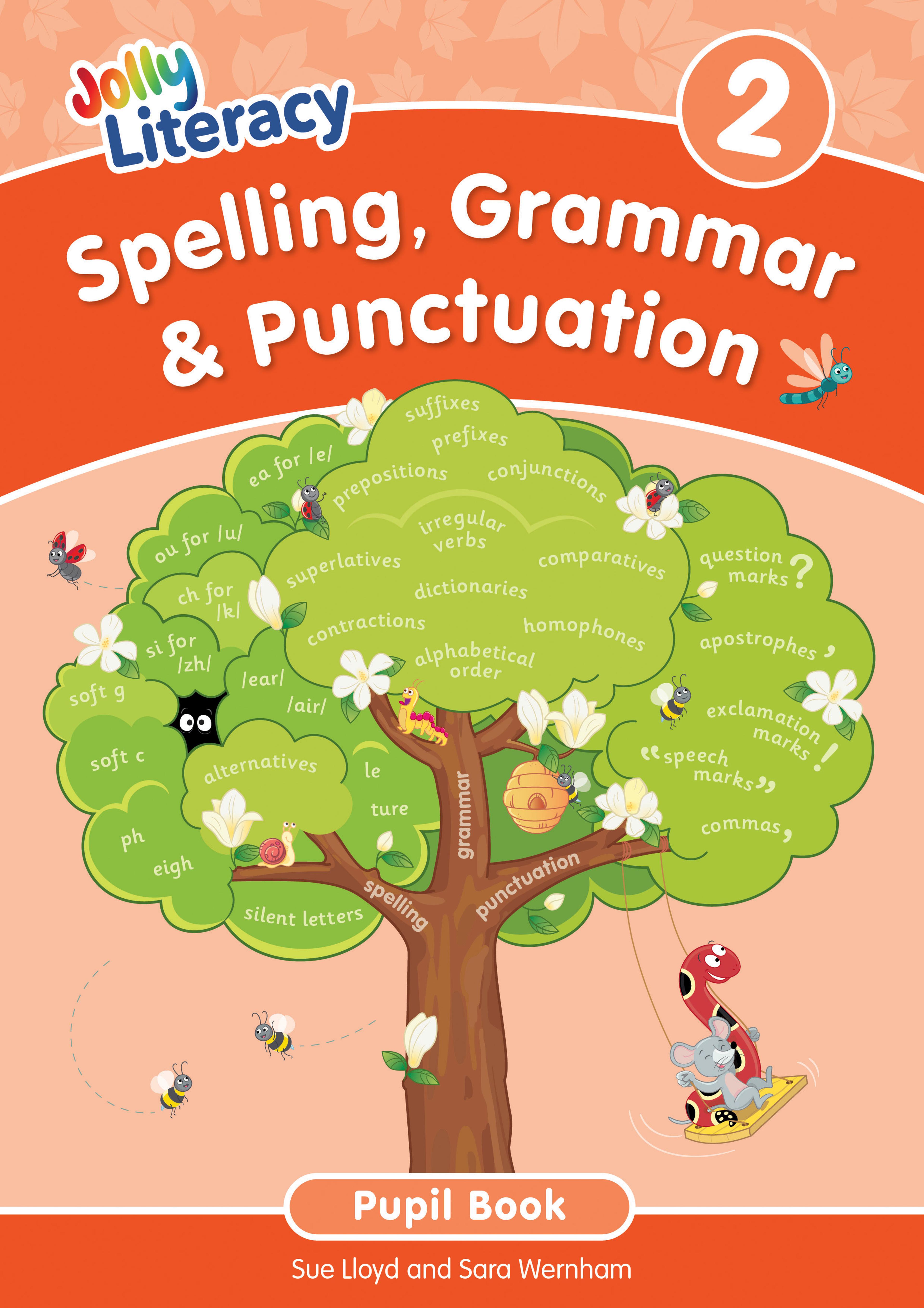 Jolly Literacy: Spelling, Grammar & Punctuation Pupil Book 2 