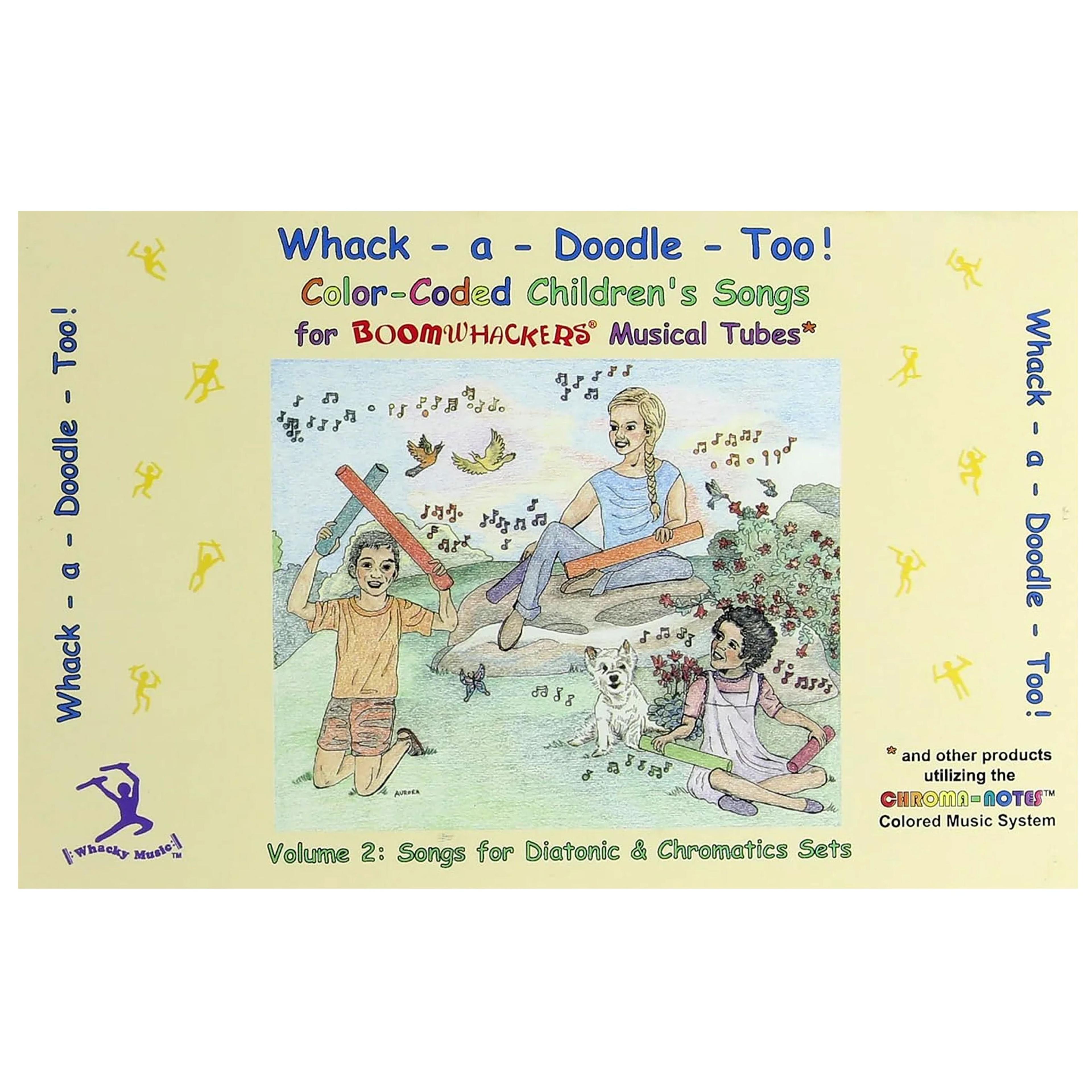 Boomwhackers Whack- a- Doodle - Doo! Volume 1