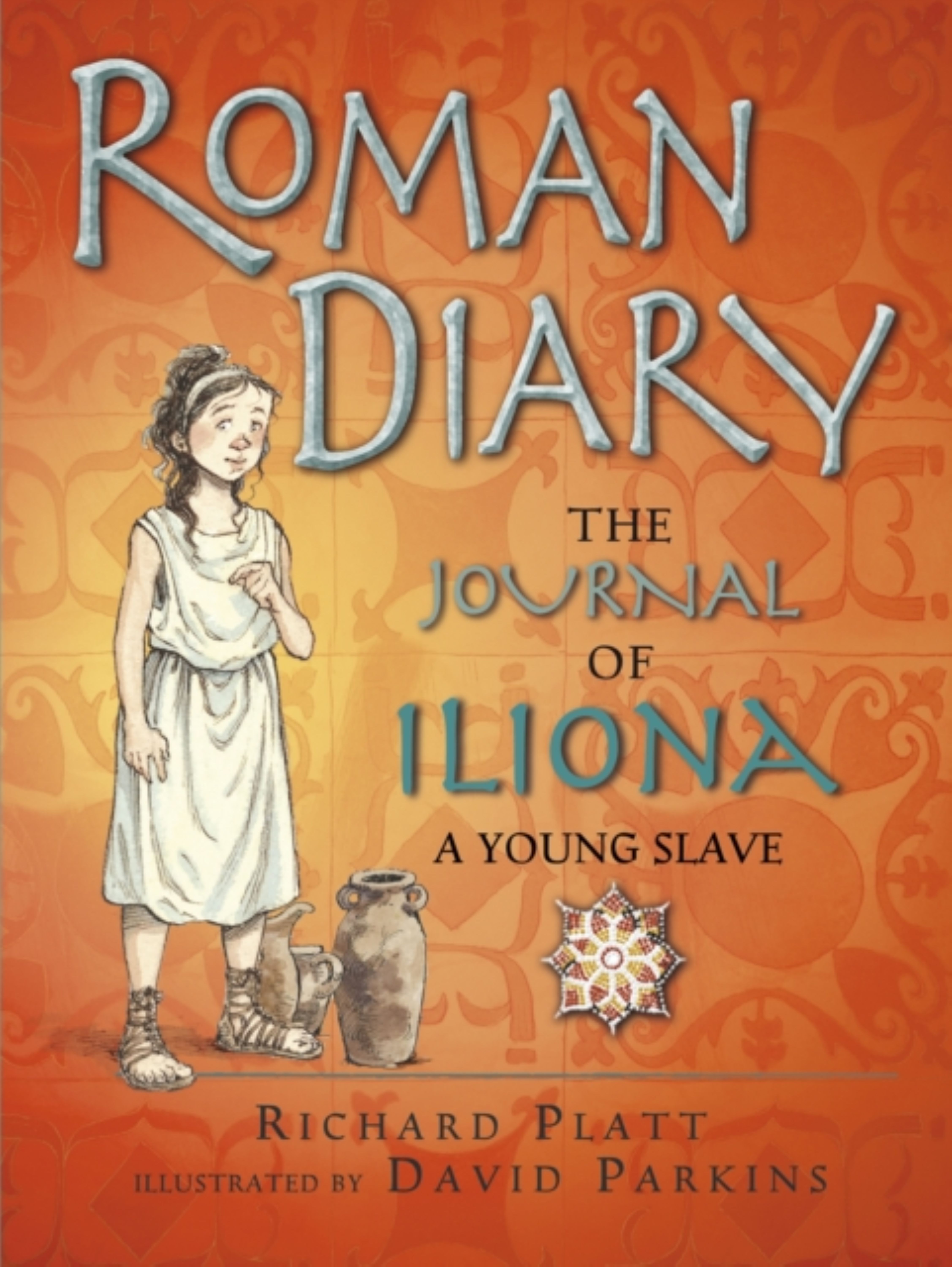 Roman Diary The Journal of Iliona