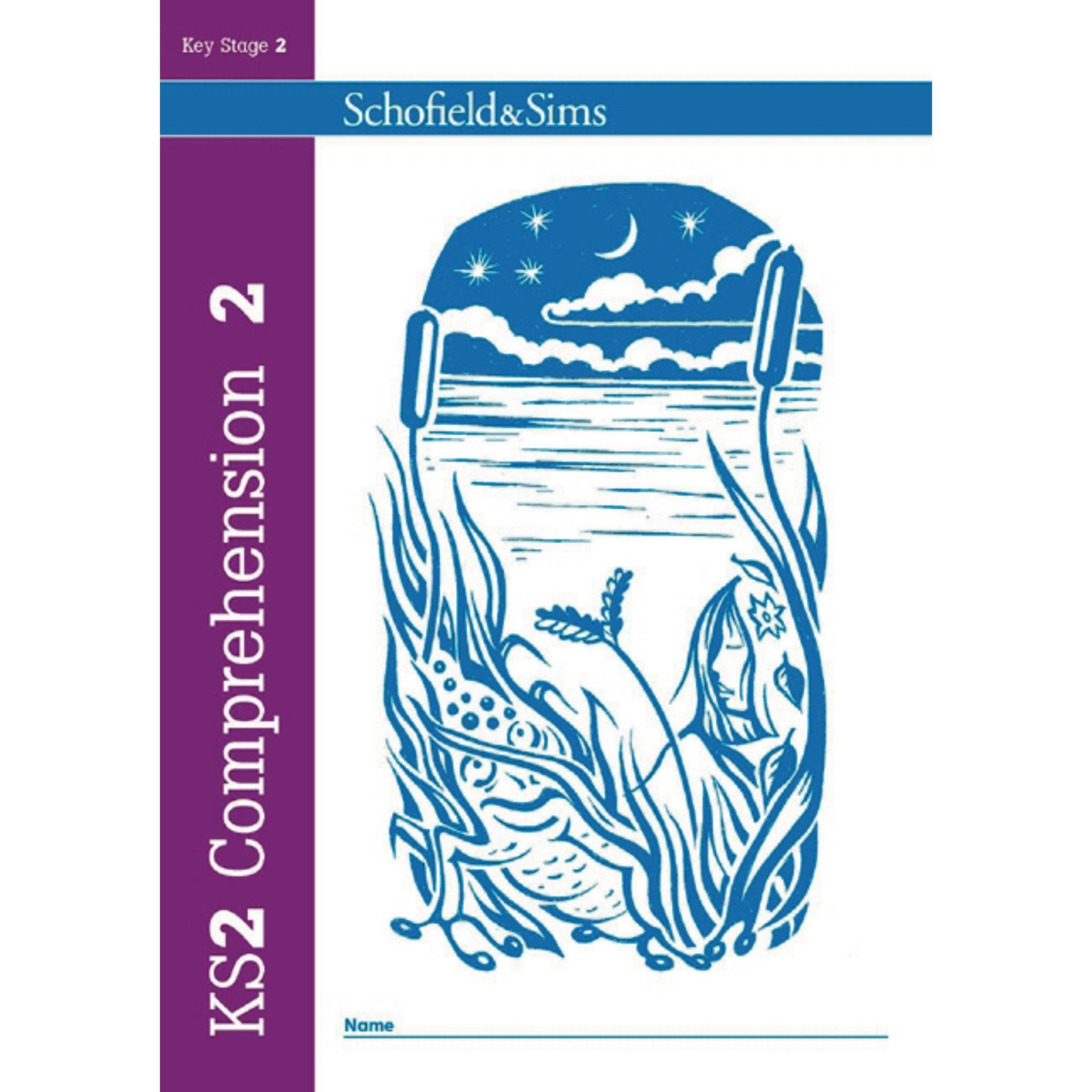 Schofield and Sims: KS2 Comprehension Book 2