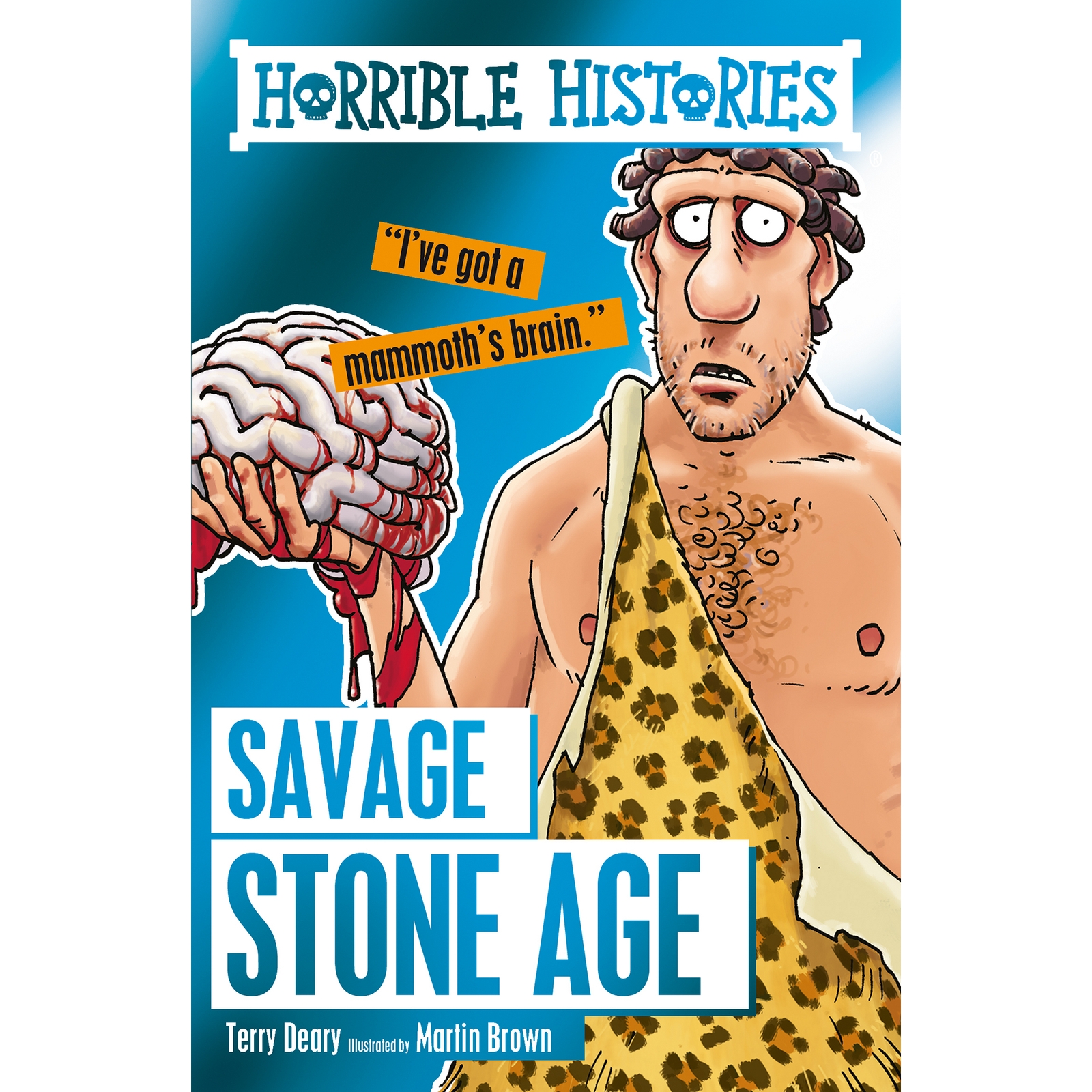 Horrible Histories: Savage Stone Age