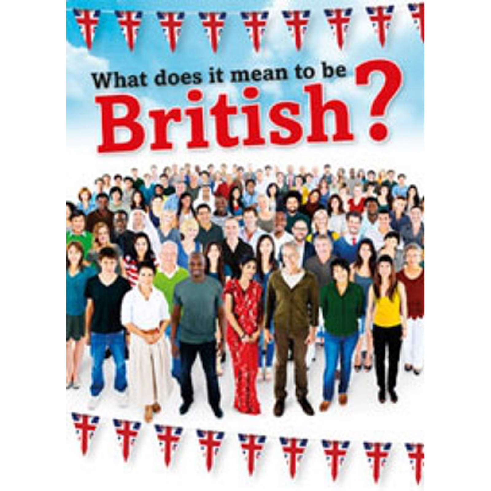 What Does it Mean to be British?